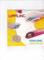 Single Lipps, Inc. - How long, Cd's en Dvd's, Vinyl Singles, Ophalen of Verzenden, Gebruikt