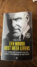 Peter R. De Vries - Een moord kost meer levens, Boeken, Detectives, Ophalen of Verzenden, Zo goed als nieuw, Peter R. De Vries