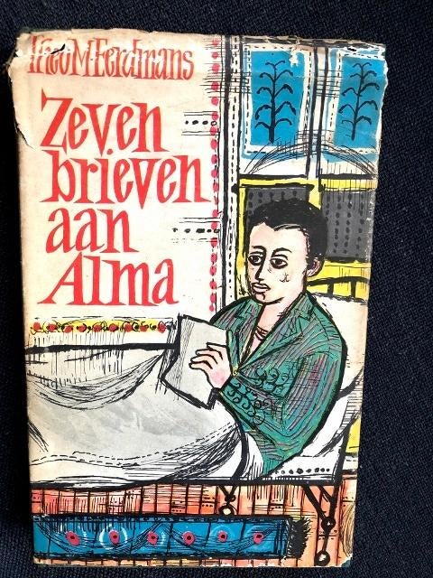 Zeven brieven aan Alma van Theo M Eerdmans, Boeken, Kinderboeken | Jeugd | 10 tot 12 jaar, Gelezen, Fictie, Ophalen