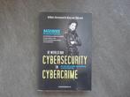 De wereld van Cybersecurity en Cybercrime Rian van Rijbroek, Boeken, Ophalen, Diverse auteurs, Zo goed als nieuw, Internet of Webdesign