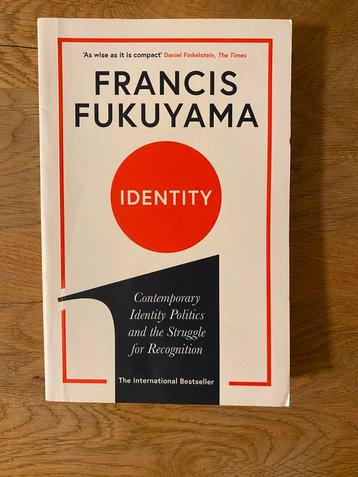 Boek: Identity - Francis Fukuyama beschikbaar voor biedingen