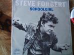 steve forbert - schoolgirl  13f, Cd's en Dvd's, 7 inch, Single, Ophalen of Verzenden, Zo goed als nieuw