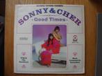 Sonny & Cher - Good Times, Cd's en Dvd's, Vinyl | Pop, Ophalen of Verzenden, 1960 tot 1980, Gebruikt, Overige formaten