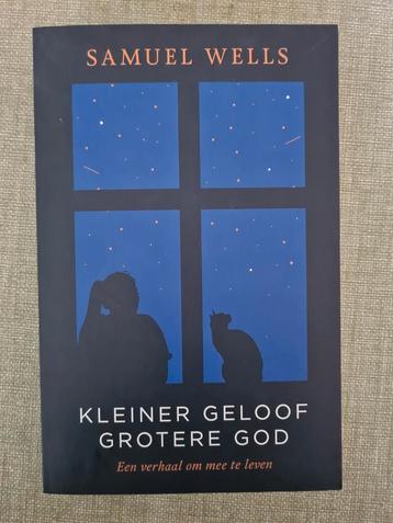 Samuel Wells - Kleiner geloof grotere God beschikbaar voor biedingen
