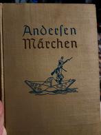 Andersen Märchen sprookjesboek uit 1938 (Duitstalig), Antiek en Kunst, Antiek | Boeken en Bijbels, Ophalen
