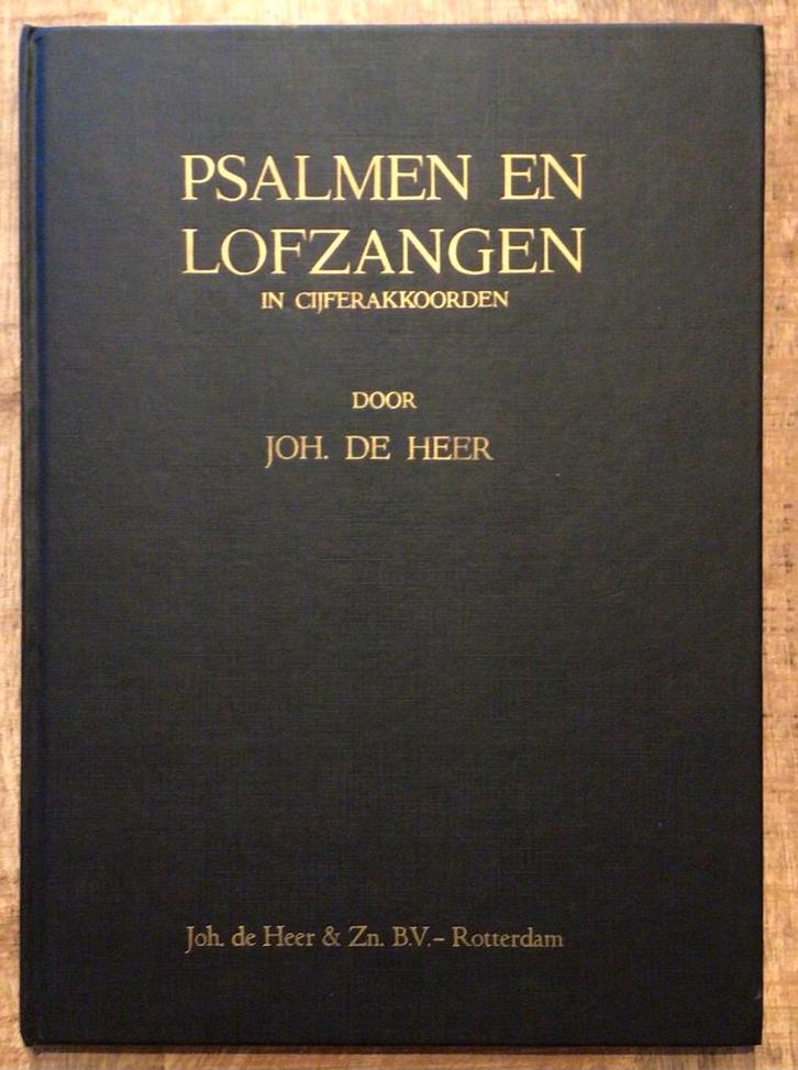 Psalmen en lofzangen in cijferakkoorden – Joh. de Heer, Muziek en Instrumenten, Bladmuziek, Zo goed als nieuw, Thema, Religie en Gospel