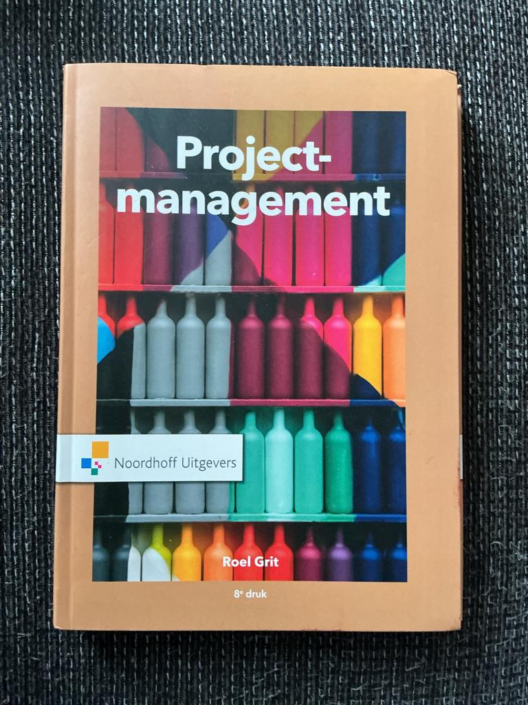 Projectmanagement - Roel Grit - 8e druk, Boeken, Ophalen of Verzenden, Zo goed als nieuw, HBO
