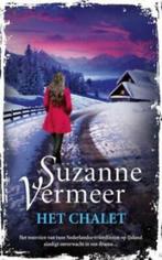 Suzanne Vermeer - Het chalet, Boeken, Nieuw, Suzanne Vermeer, Ophalen of Verzenden, Nederland