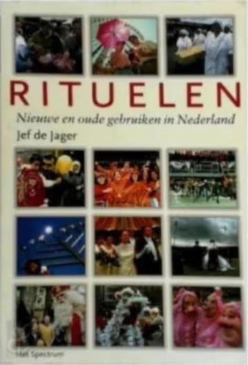 Rituelen (gebruiken in Nederland) Jef de Jager beschikbaar voor biedingen