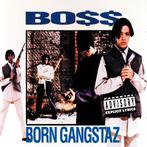 Hiphop Vinyl. Boss - Born Gangstaz, Ophalen of Verzenden, Zo goed als nieuw, 12 inch