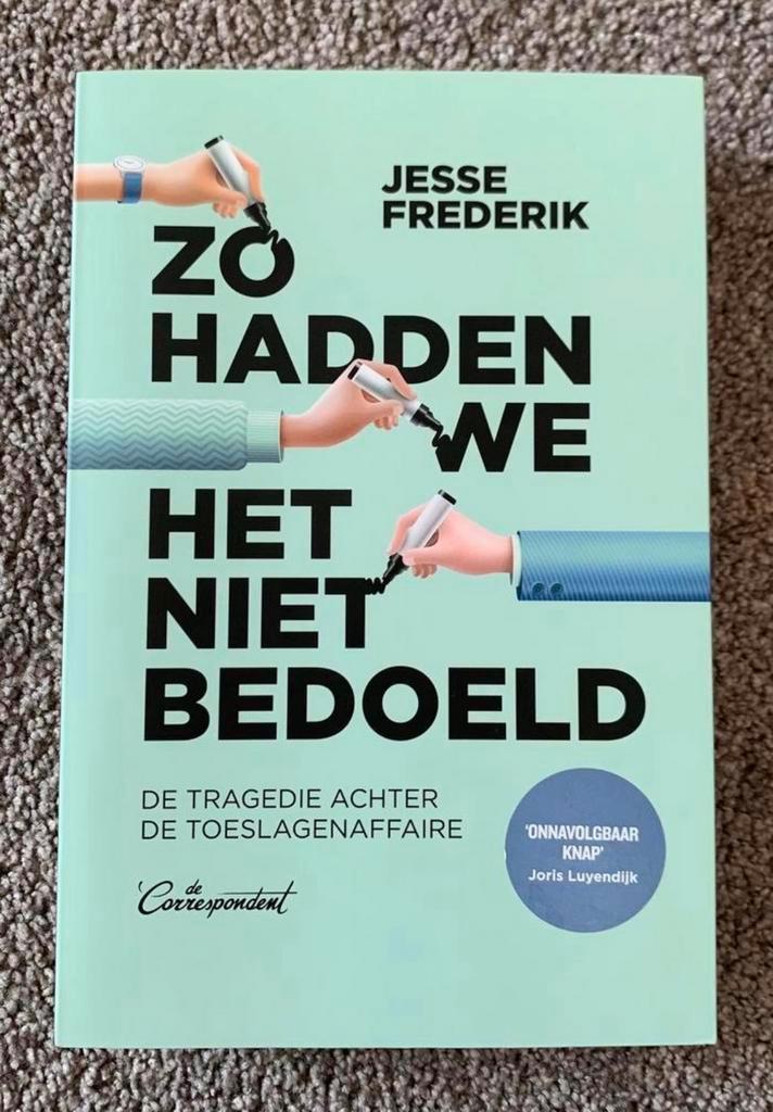 Zo hadden we het niet bedoeld - Jesse Frederik, Boeken, Politiek en Maatschappij, Zo goed als nieuw, Maatschappij en Samenleving