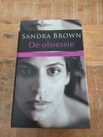 De Obsessie - Sandra Brown, Boeken, Ophalen of Verzenden