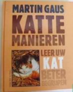 Kattemanieren - Martin Gaus, Ophalen of Verzenden, Zo goed als nieuw, Honden