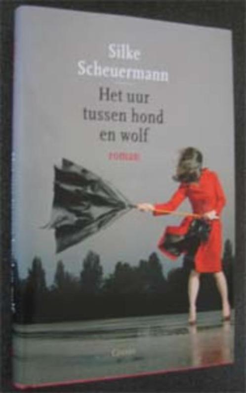 Silke Scheuermann : Het uur tussen hond en wolf, Boeken, Literatuur, Zo goed als nieuw, Nederland, Ophalen of Verzenden