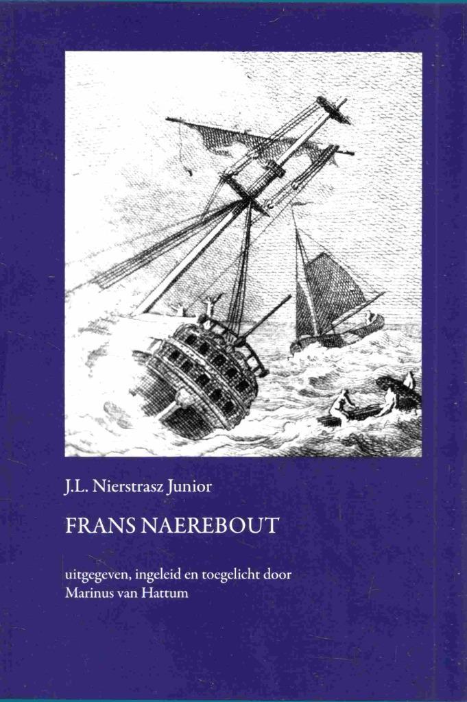 Frans Naerebout / door J.L. Nierstrasz Junior, Boeken, Gedichten en Poëzie, Zo goed als nieuw, Meerdere auteurs, Verzenden