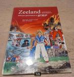 Zeeland 2000 jaar geschiedenis in strip, Boeken, Stripboeken, Eén stripboek, Ophalen of Verzenden, Gelezen