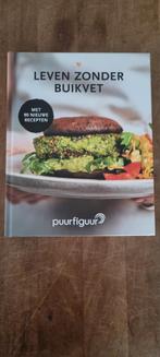 Leven Zonder Buikvet - PuurFiguur receptenboek, Hoofdgerechten, Gezond koken, Ophalen of Verzenden, Zo goed als nieuw