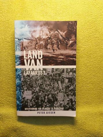 Land van lafaards? - Peter Giesen. Geschiedenis van angst. beschikbaar voor biedingen