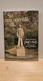 Sta een ogenblik stil - Monumentenboek 1940-1945, Ophalen of Verzenden, Algemeen, Wim Ramaker, Tweede Wereldoorlog