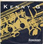 Kenny G – Songbird (1987), 7 inch, Single, Ophalen of Verzenden, Zo goed als nieuw