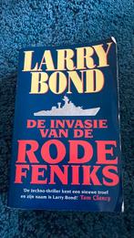Larry Bond - De invasie van de Rode Feniks, Boeken, Ophalen of Verzenden, Gelezen, Larry Bond