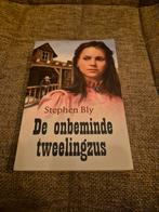 Stephen Bly - De onbeminde tweelingzus, Ophalen of Verzenden, Zo goed als nieuw, Stephen Bly