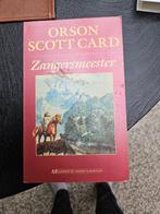 Orson scott card  Zangersmeester, Ophalen of Verzenden, Gelezen