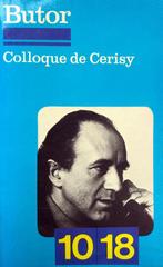 Michel Butor - Colloque de Cerisy (FRANSTALIG), Ophalen of Verzenden, Zo goed als nieuw, Fictie
