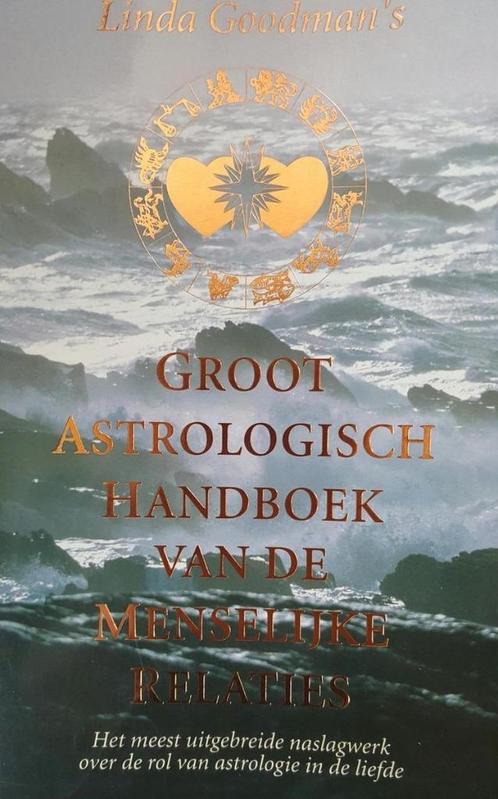 Groot astrologisch handboek van de menselijke relaties, Boeken, Esoterie en Spiritualiteit, Gelezen, Achtergrond en Informatie