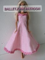 Naaipatroon Barbiekleertjes - balletjurk, Nieuw, Ophalen, Barbie