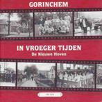 Gorinchem in vroeger tijden - De Nieuwe Hoven, Ophalen of Verzenden, 20e eeuw of later, Gelezen
