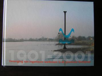 Overijssel: Ver. van Ingenieurs werkzaam in Ov. 1901-2001 beschikbaar voor biedingen