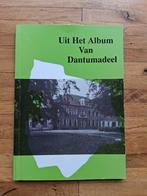 Uit het album van dantumadeel fotoboek geschiedenis info, Ophalen of Verzenden, 20e eeuw of later, Zo goed als nieuw