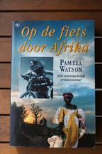 Op de fiets door Afrika., Boeken, Ophalen of Verzenden, Gelezen, Afrika