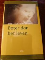Dietrich Bonhoeffer - Beter dan het leven, Ophalen of Verzenden, Zo goed als nieuw, Dietrich Bonhoeffer
