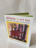 Olifantje in het Bos, Mijn allereerste grote voorleesboek, Ophalen of Verzenden, Gelezen, 3 tot 4 jaar