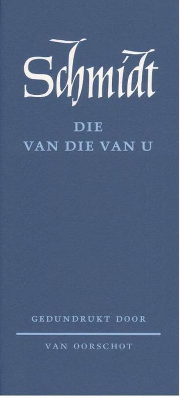 Die van die van u gedundrukt  Annie M.G. Schmidt   beschikbaar voor biedingen