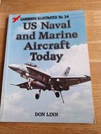 US Naval and Marine Aircraft Today, Boeken, Oorlog en Militair, Marine, Ophalen of Verzenden, Zo goed als nieuw