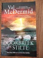 boek doorbreek de stilte val mcdermid, Ophalen of Verzenden, Zo goed als nieuw, Val mcdermid, Nederland