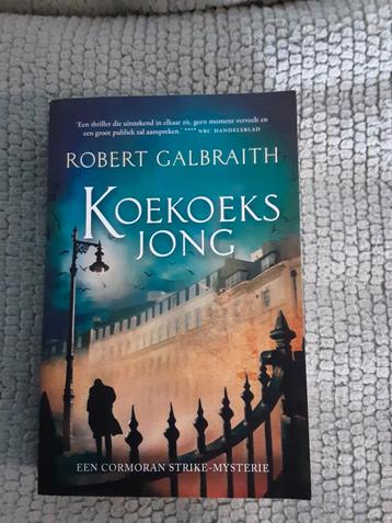Robert Galbraith( J.K. Rowling)----Koekoeksjong    thriller beschikbaar voor biedingen