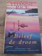 Beleef de droom - Luanne Rice, Ophalen of Verzenden, Zo goed als nieuw, Luanne Rice, Nederland