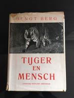 Tijger en Mensch door Bengt Berg 1942, Ophalen of Verzenden, Gelezen