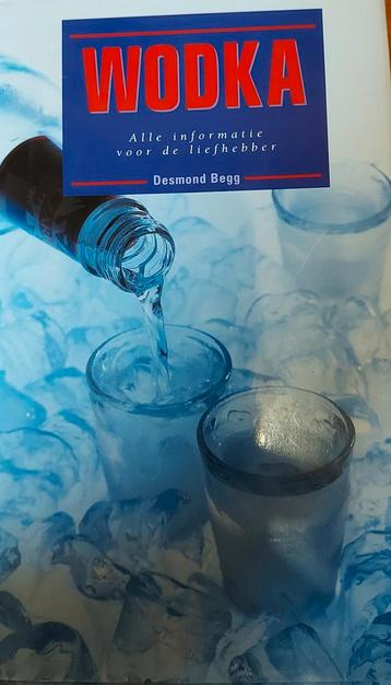 Desmond  Begg - Wodka, Gebonden. beschikbaar voor biedingen