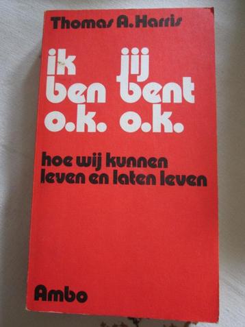 ik ben o.k. jij bent o.k. Thomas A.Harris Ambo beschikbaar voor biedingen