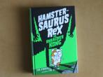Hamster- Saurus Rex vs. Knaagdier Kong, Verzenden, Zo goed als nieuw, Tom O'Donnell, Fictie algemeen