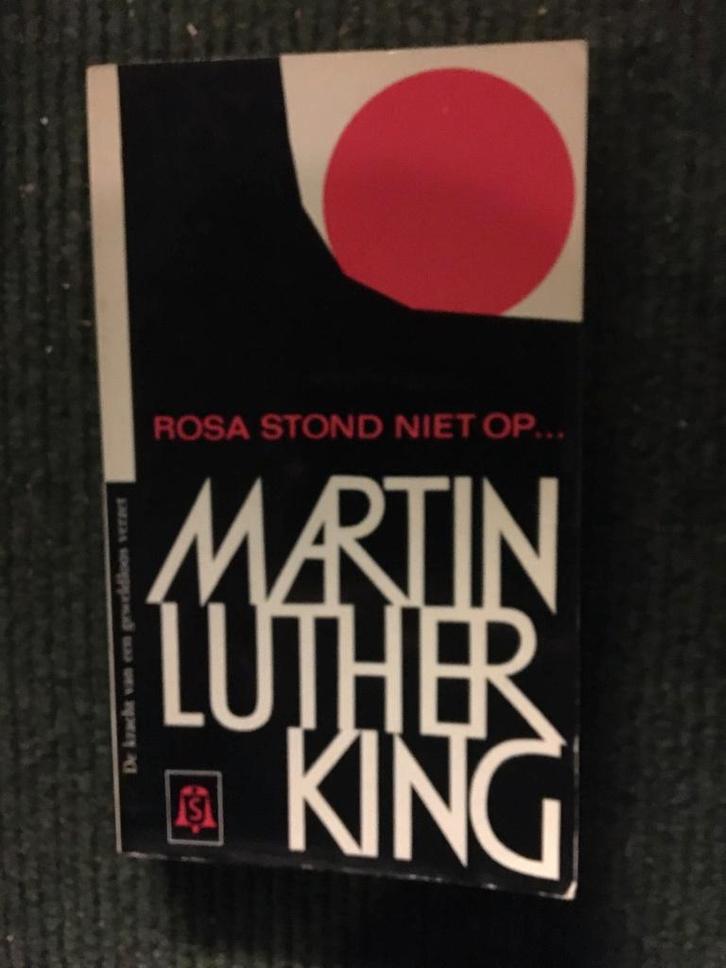 Rosa stond niet op ; door Martin Luther King #USA, Boeken, Geschiedenis | Wereld, Gelezen, Noord-Amerika, 20e eeuw of later, Ophalen of Verzenden