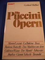 Die Puccini Opern, auteur: Gerhard Haffner, Boeken, Muziek, Ophalen of Verzenden, Zo goed als nieuw, Instrument