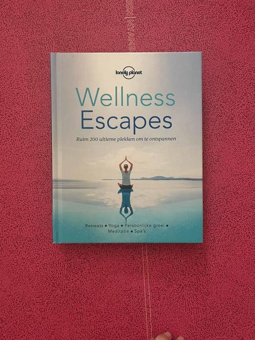 Wellness Escapes, Boeken, Reisgidsen, Nieuw, Lonely Planet, Ophalen of Verzenden