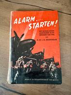 Alarm Starten !, derde druk 1946, Boeken, Oorlog en Militair, Gelezen, Ophalen of Verzenden