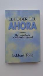 Libro: El poder del ahora – Eckhart Tolle (Spanish), Ophalen of Verzenden, Gelezen, Spiritualiteit algemeen, Achtergrond en Informatie